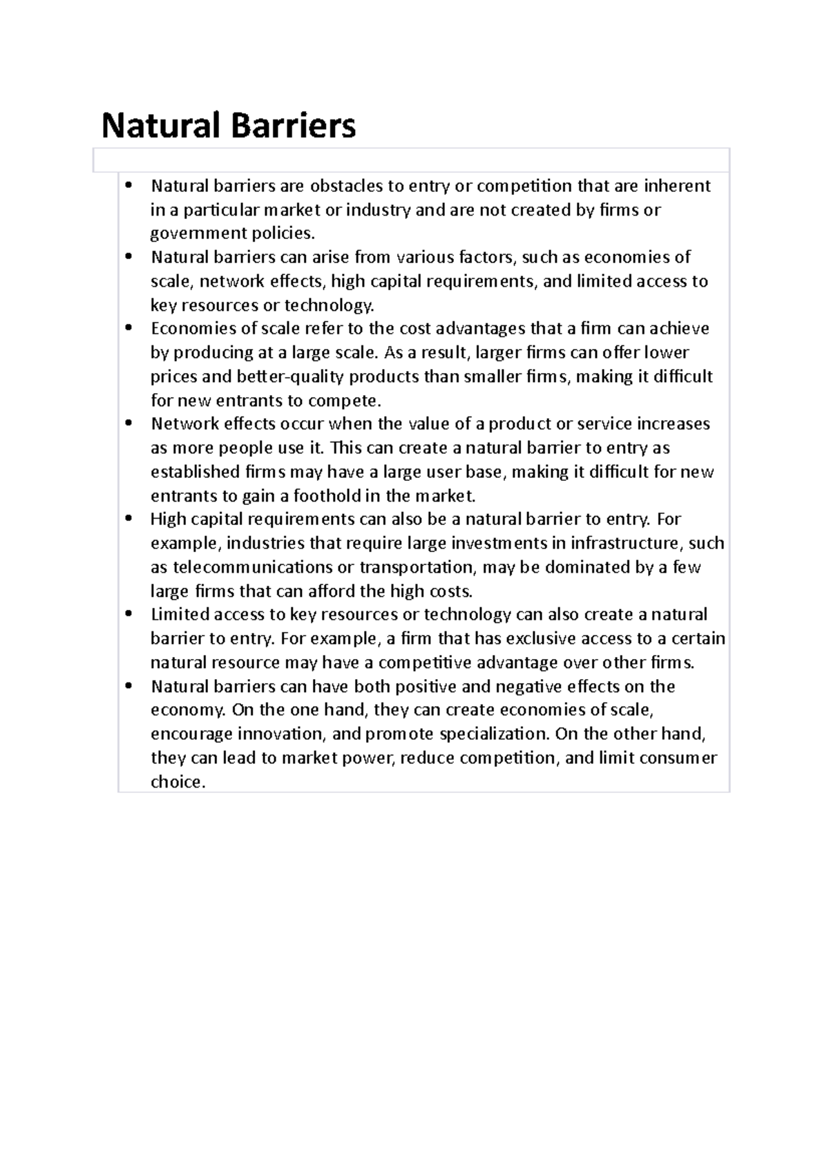 Natural Barriers Natural barriers can arise from various factors