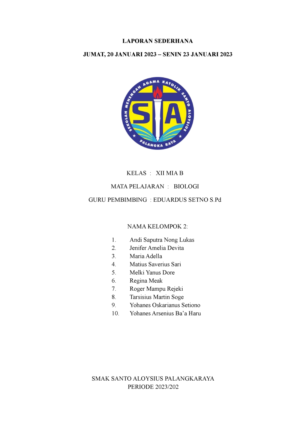 Laporan Biologi 2 - File Ini Adalah Hasil Dari Uji Melakukan Praktikum ...