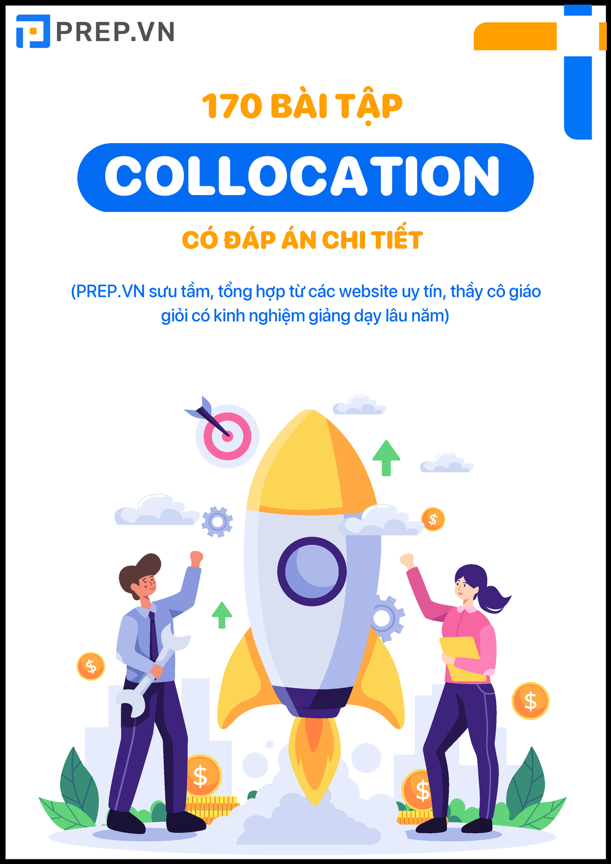 Bài tập collocation - practice - 170 BÀI TẬP COLLOCATION CÓ ĐÁP ÁN CHI ...