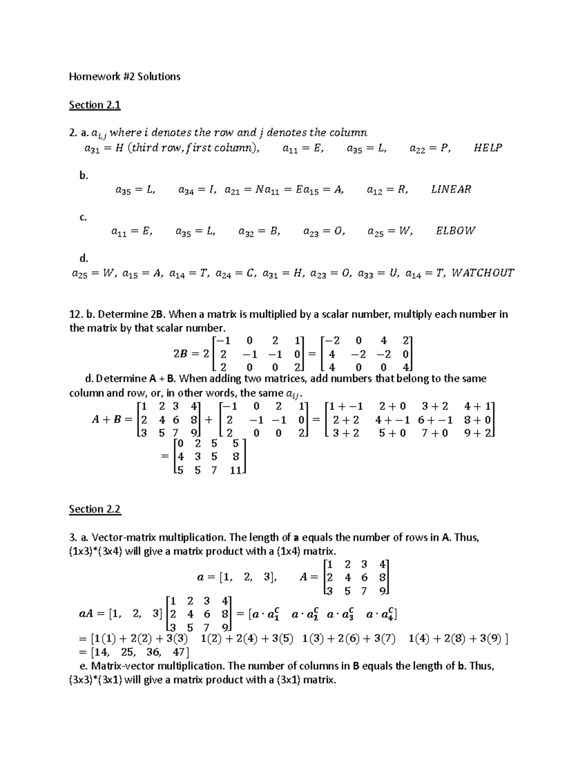 Solutions-Homework#2 - Homework #2 Solutions Section 2. a. 𝑎 𝑖,𝑗 𝑤ℎ𝑒𝑟𝑒 ...