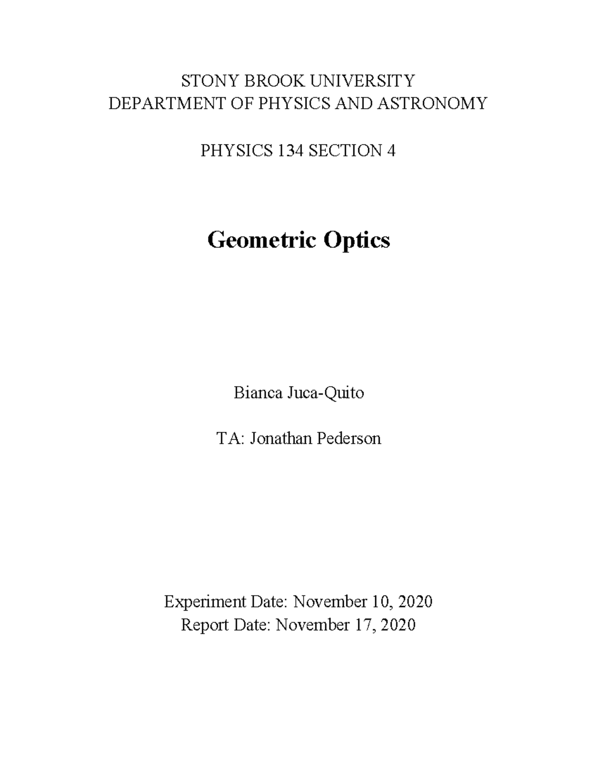 Geometric Optics Lab Report STONY BROOK UNIVERSITY DEPARTMENT OF