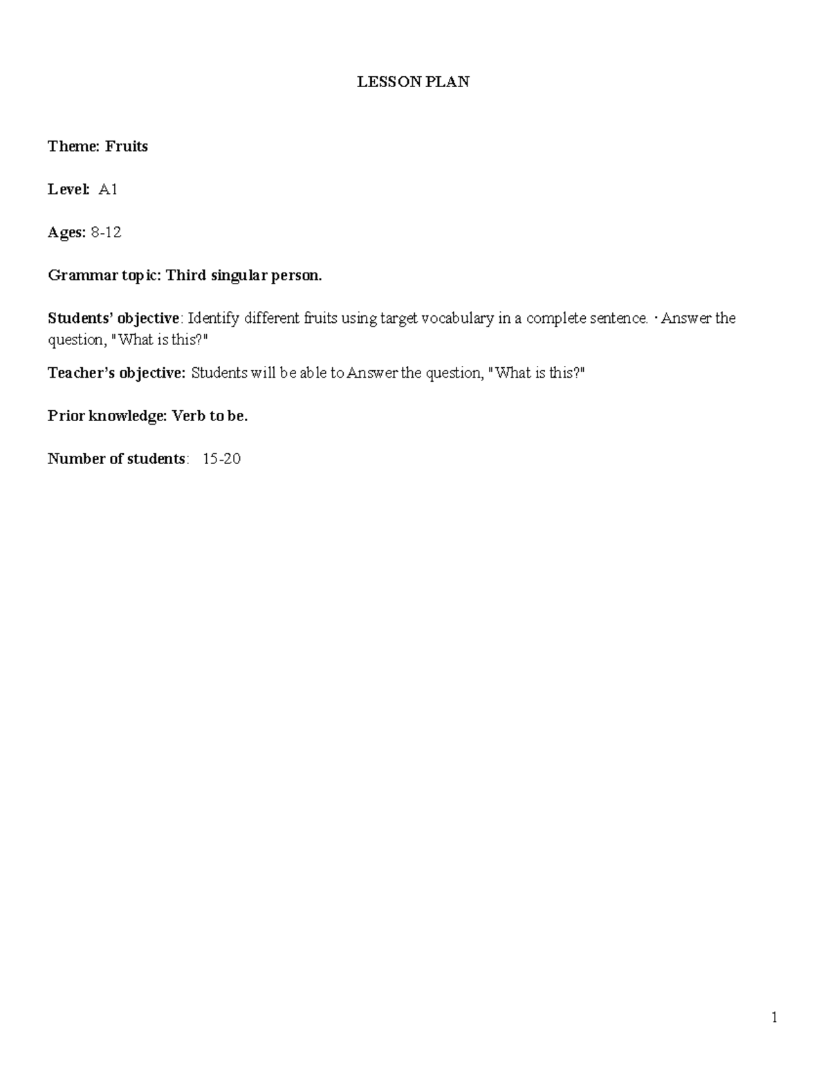 Lesson PLAN Format - PLA DE CLAS3E - LESSON PLAN Theme: Fruits Level: A ...