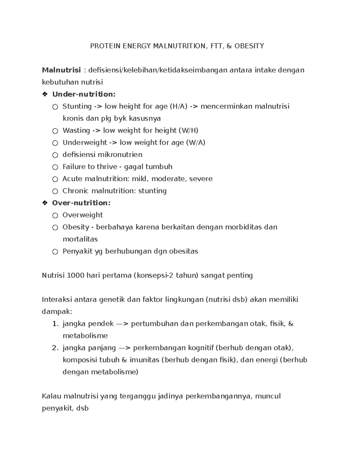 Protein Energy Malnutrition, FTT, Obesity PROTEIN ENERGY MALNUTRITION