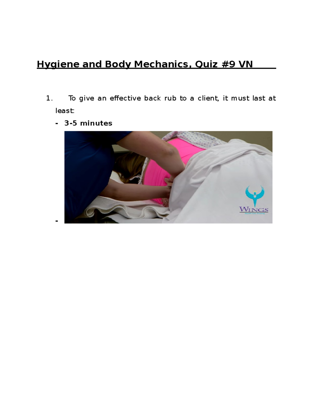Quiz 10 Personal Hygiene and Body Mechanics Review Term 1 Hygiene and