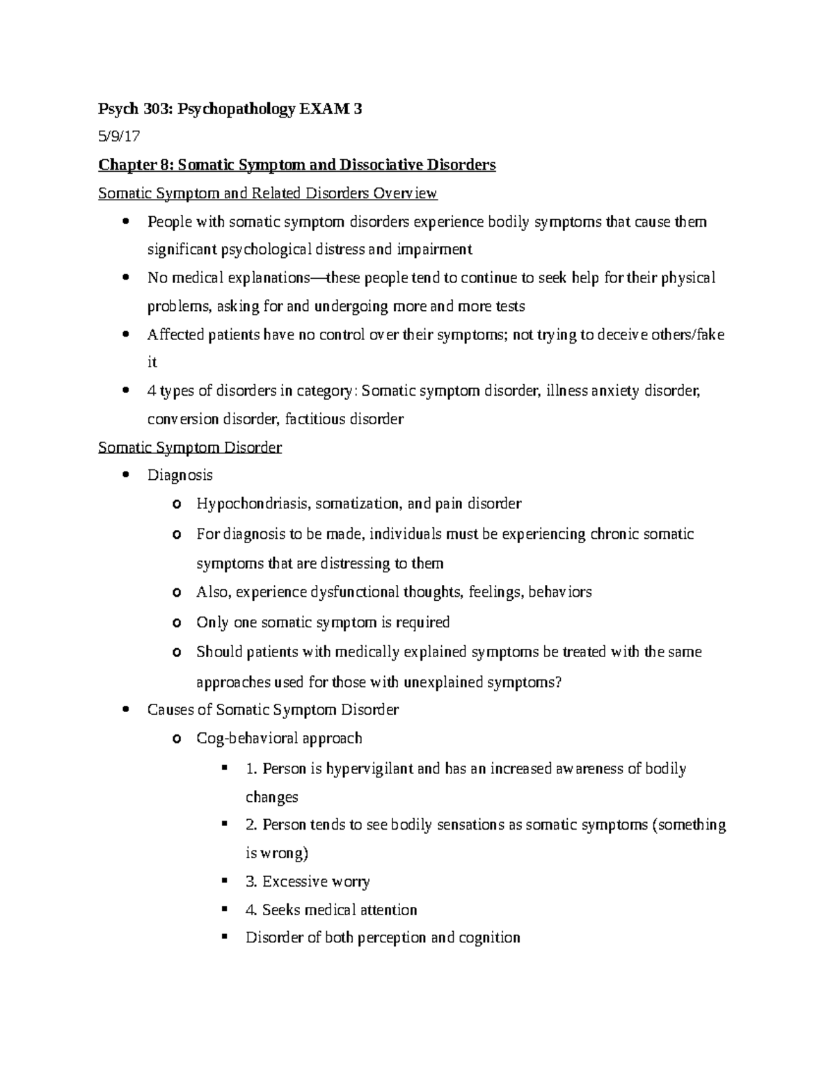 Exam 3 notes - Psych 303: Psychopathology EXAM 3 Chapter 8: Somatic ...