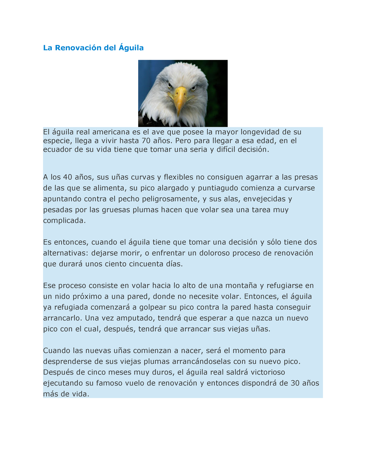 La Renovación del Águila - La Renovación del Águila El águila real  americana es el ave que posee la - Studocu