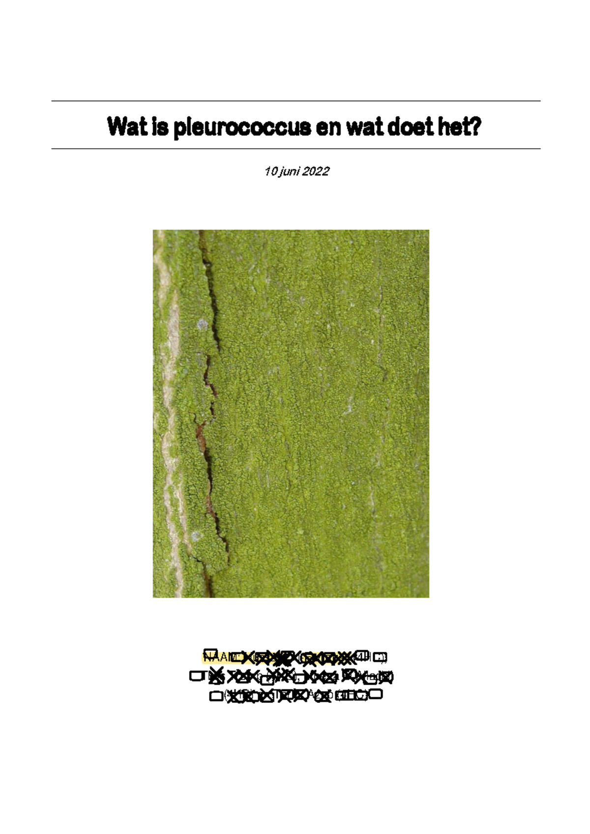 P.o. Pleurococcus - ..... - Wat is pleurococcus en wat doet het? 10 ...