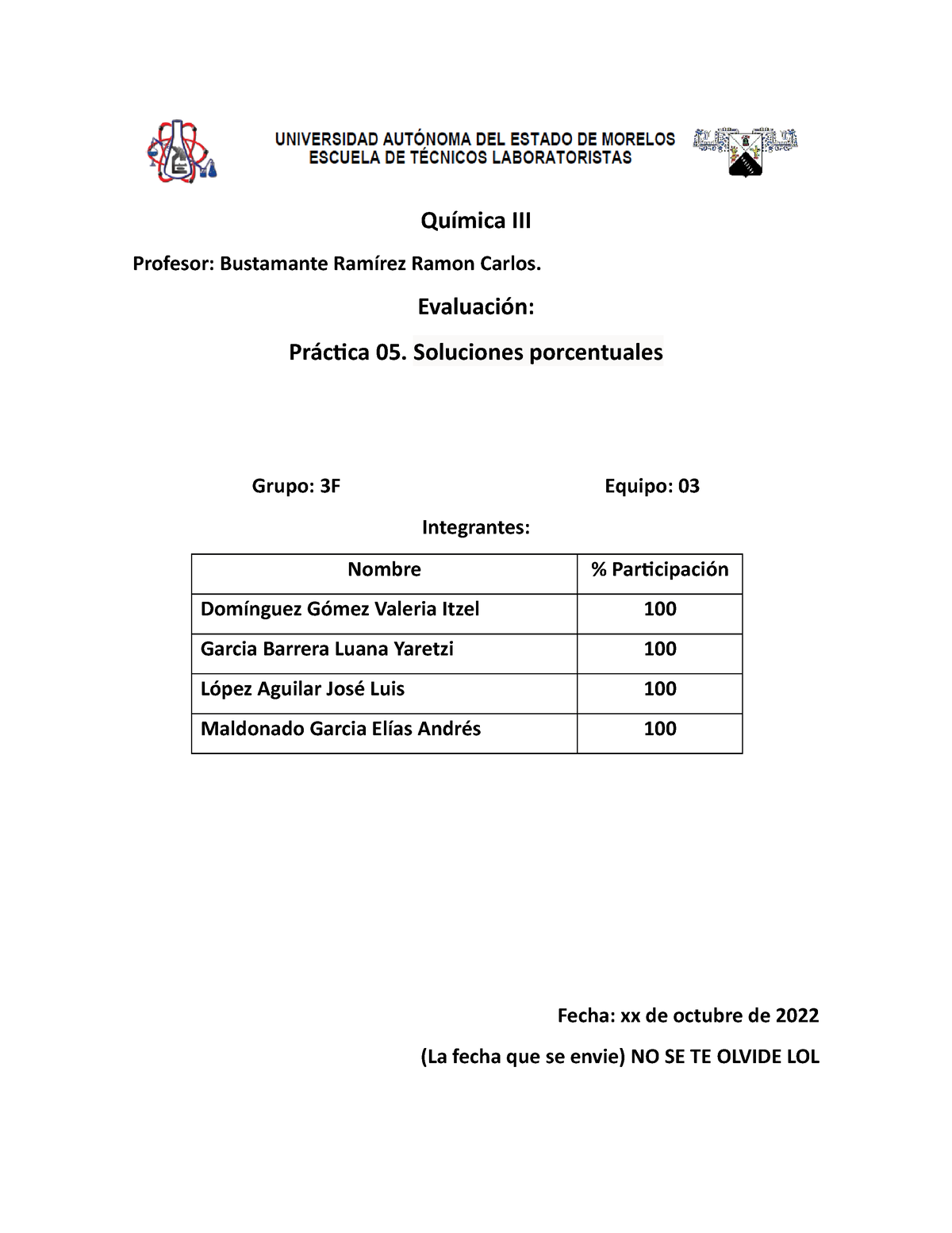 Práctica No. 5 Soluciones Porcentuales - Química III Profesor ...