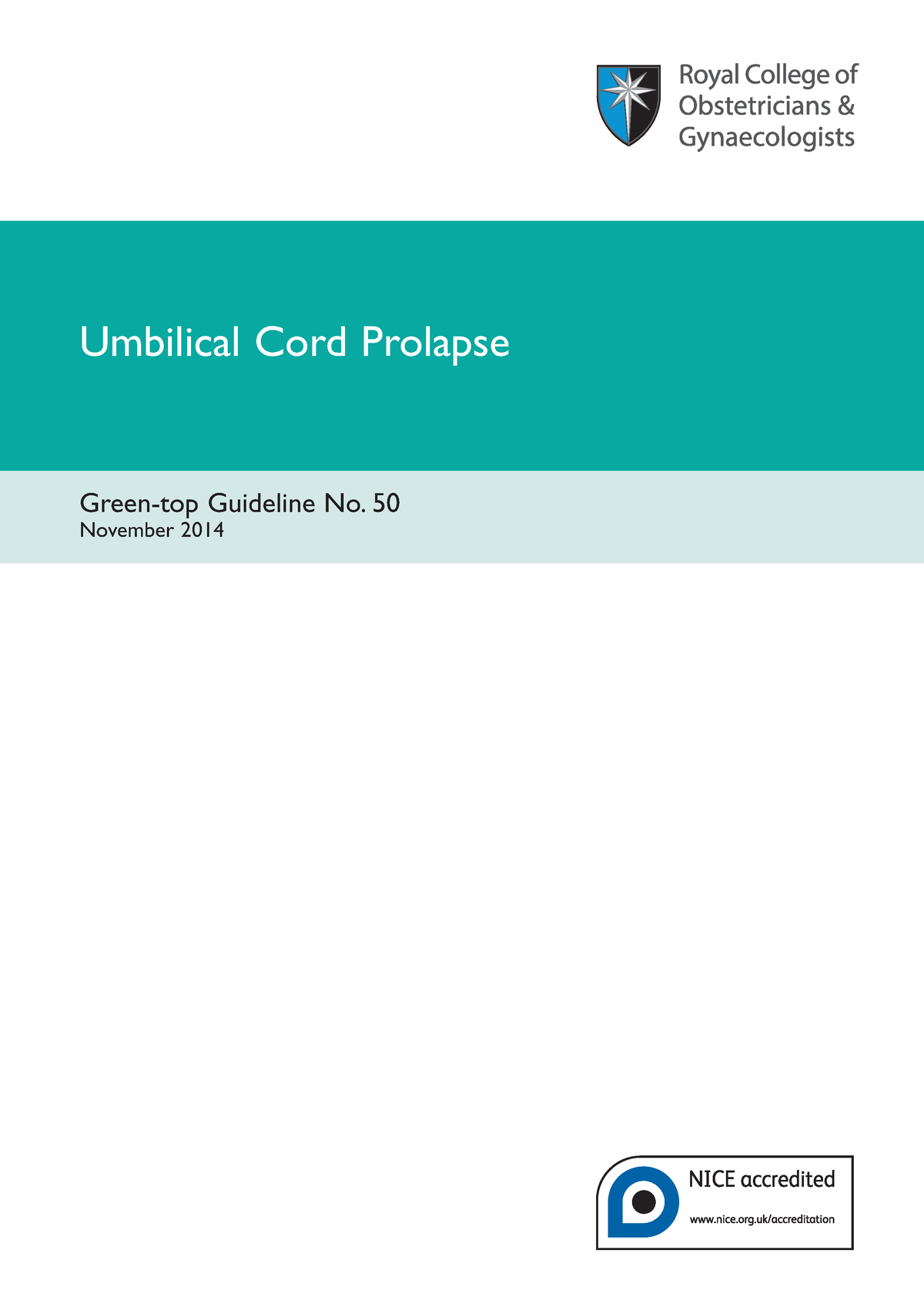 Umbilical Cord Prolapse Umbilical Cord Prolapse Green Top Guideline   Thumb 1200 1697 