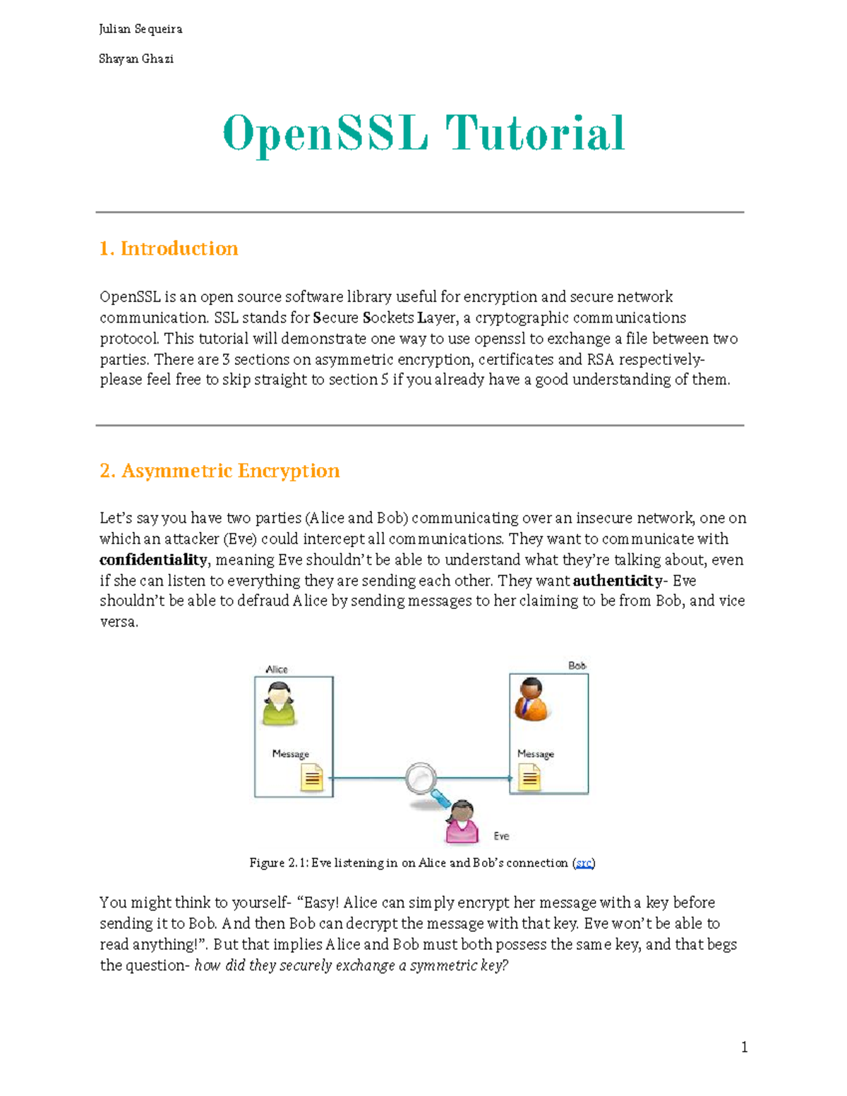 Notes - Julian Sequeira Shayan Ghazi OpenSSL Tutorial 1. Introduction ...