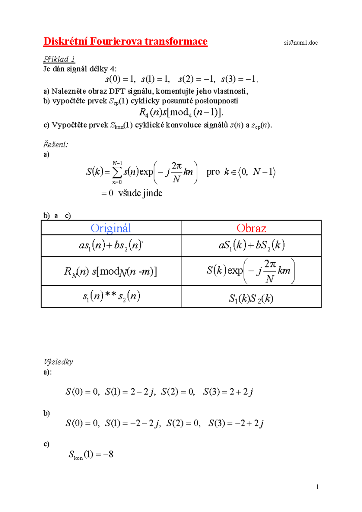 Exam 16 Questions And Answers Diskretni Fourierova Transformace Sis7num1 Priklad 1 Je Dan Studocu