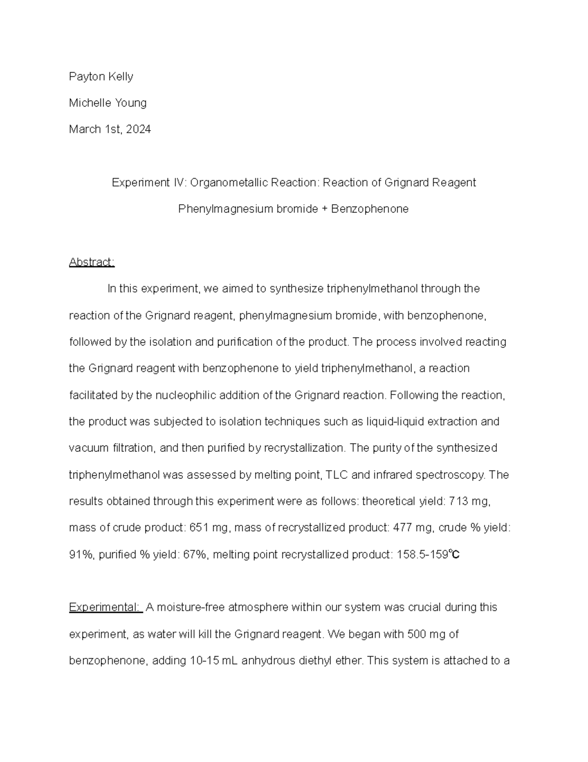 Orgo II Lab Report I - Payton Kelly Michelle Young March 1st, 2024 ...