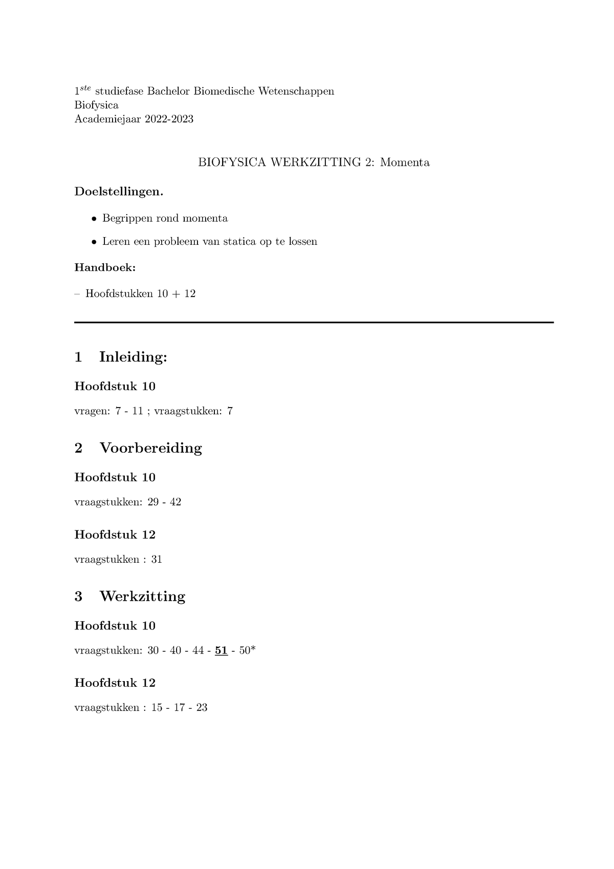 WZ2(Momenta) Opl - Opl - 1 Ste Studiefase Bachelor Biomedische ...