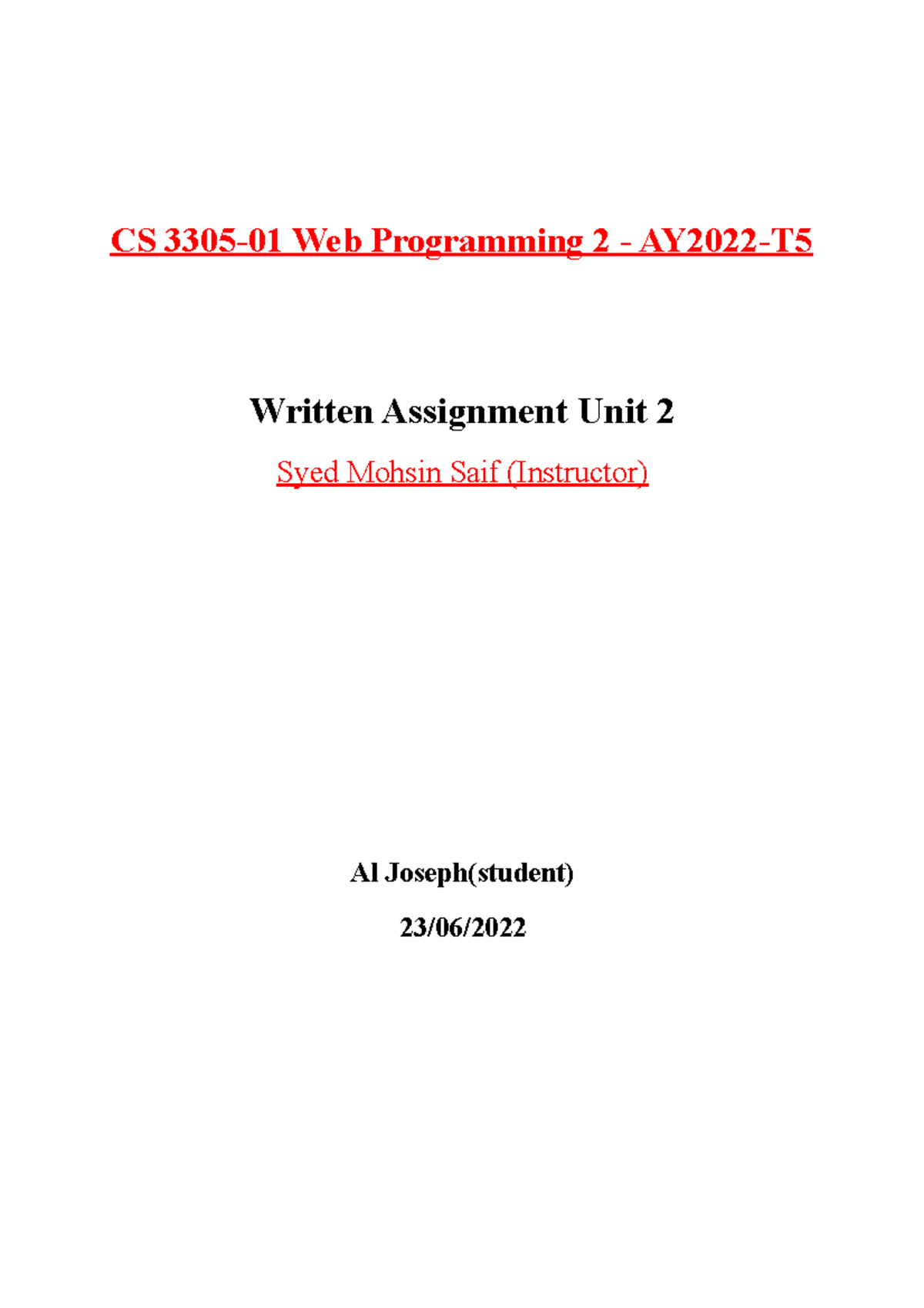 Written Assignment Unit 2 - CS 3305-01 Web Programming 2 - AY2022-T ...