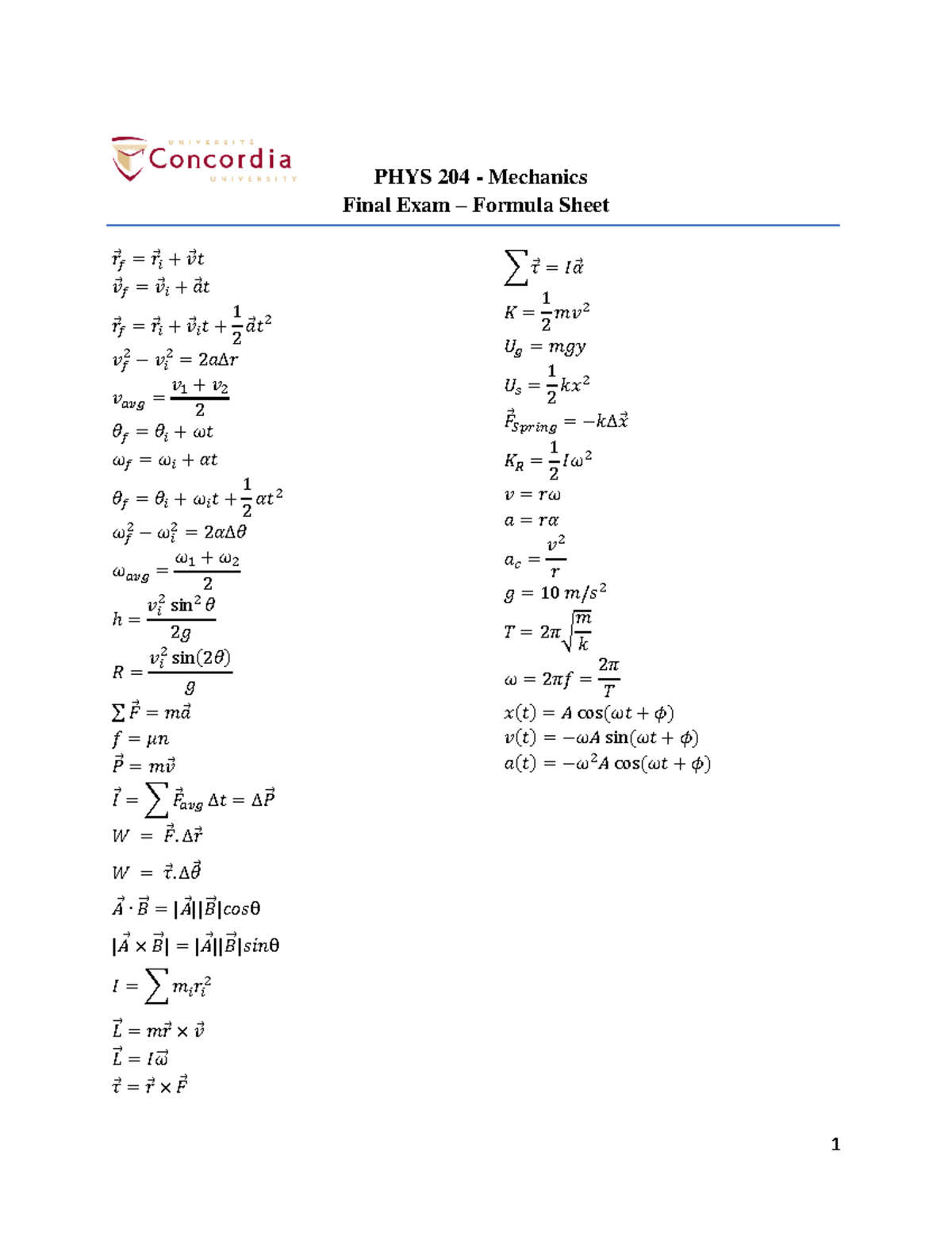 PHYS 204-Formula Sheet - 1 PHYS 204 - Mechanics Final Exam – Formula ...