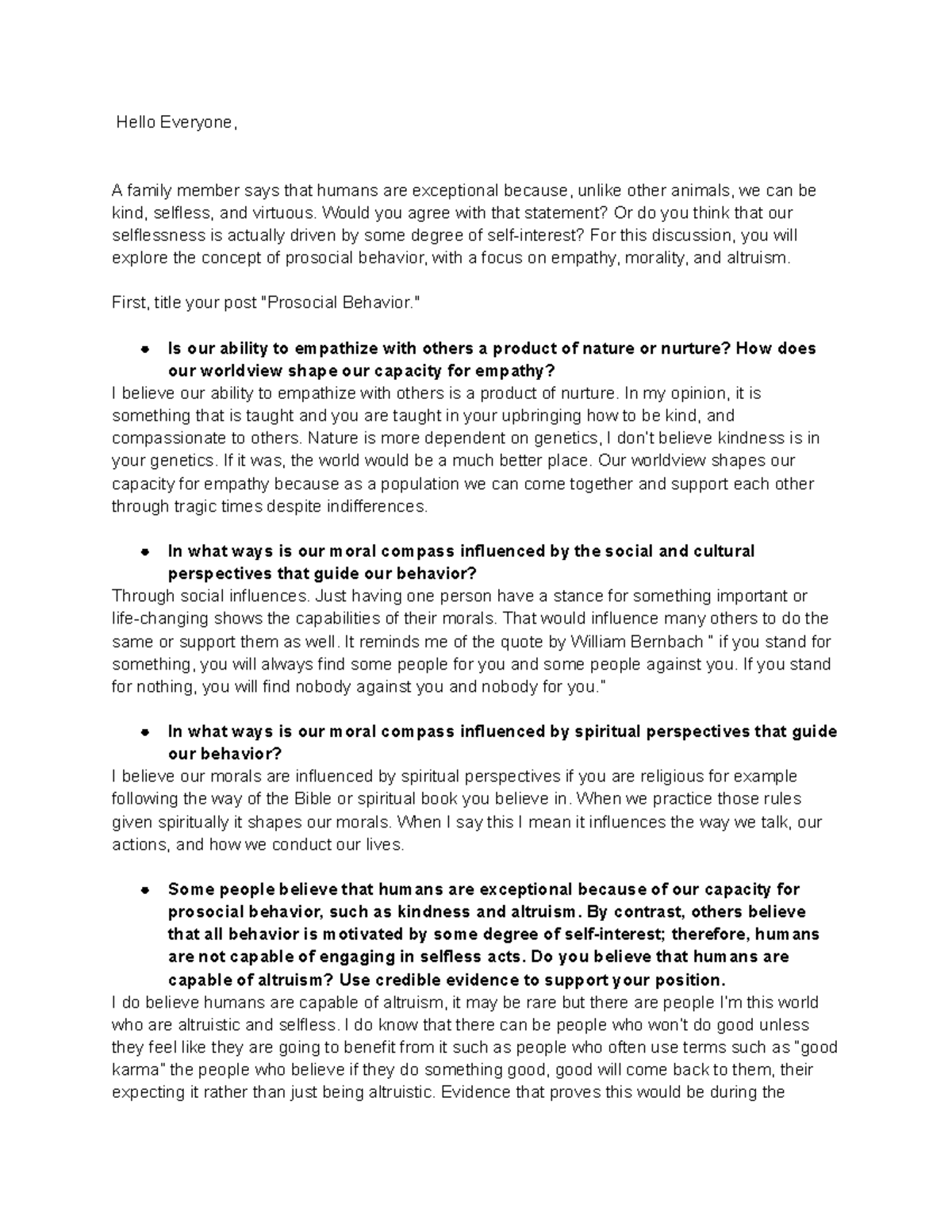 PSY 355 61 Discussion Hello Everyone, A family member says that