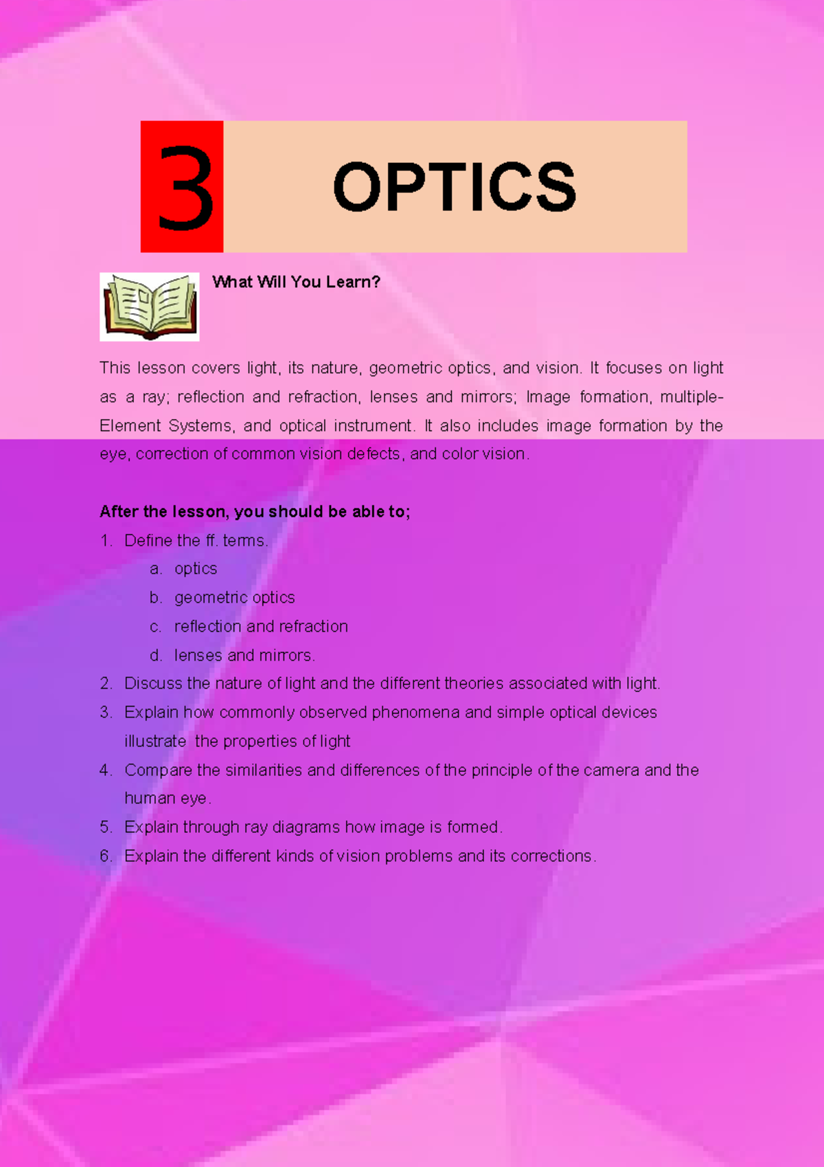 Module 3 About wave and optics What Will You Learn? This lesson