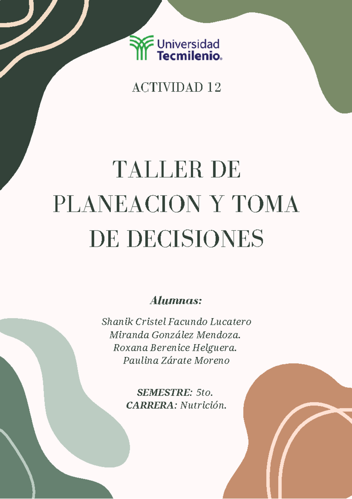 Actividad 12- Taller Planeación - TALLER DE PLANEACION Y TOMA DE ...