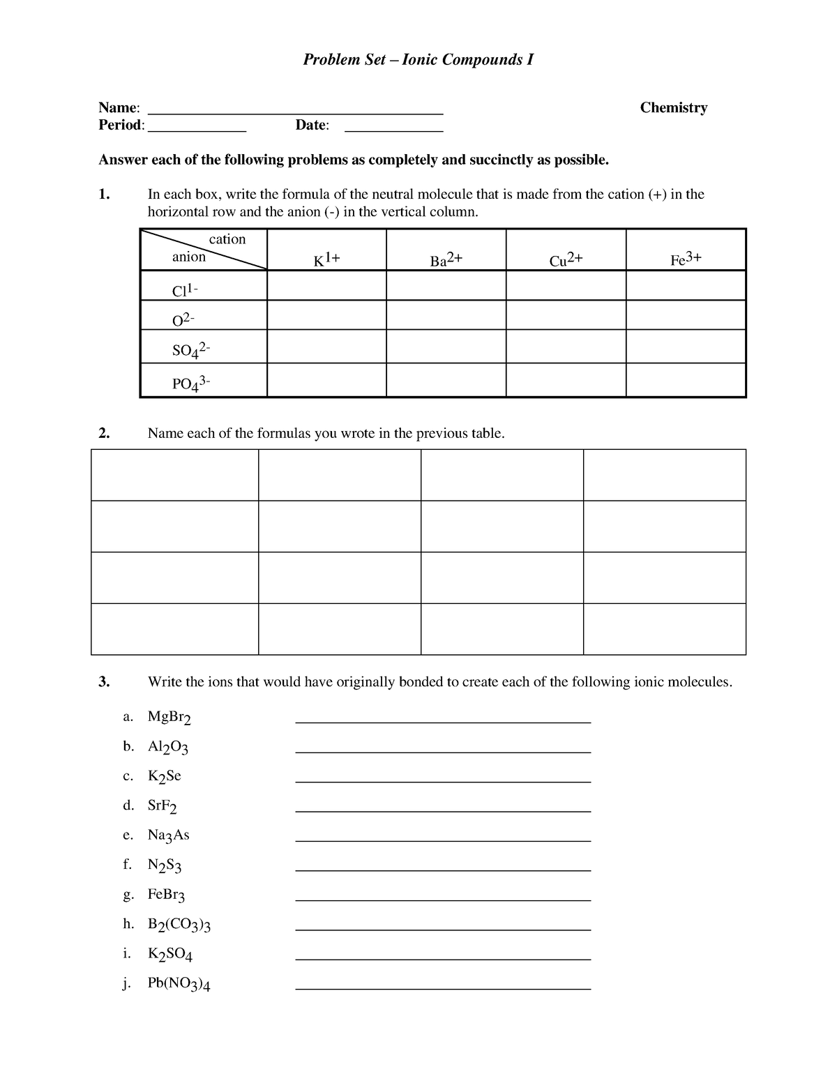 Ws - problem set - ionic molecules I - Problem Set – Ionic Compounds I ...