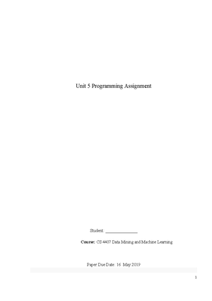 Programming Assignment 4 - K-NEAREST NEIGHBORS EXERCISE ASSIGNMENT UNIT ...