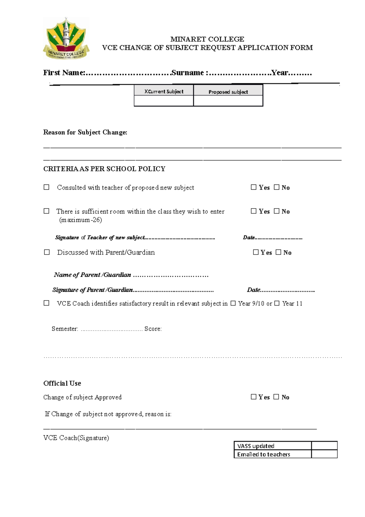 VCE Change of Subject Application Form 2022 2 MINARET COLLEGE VCE
