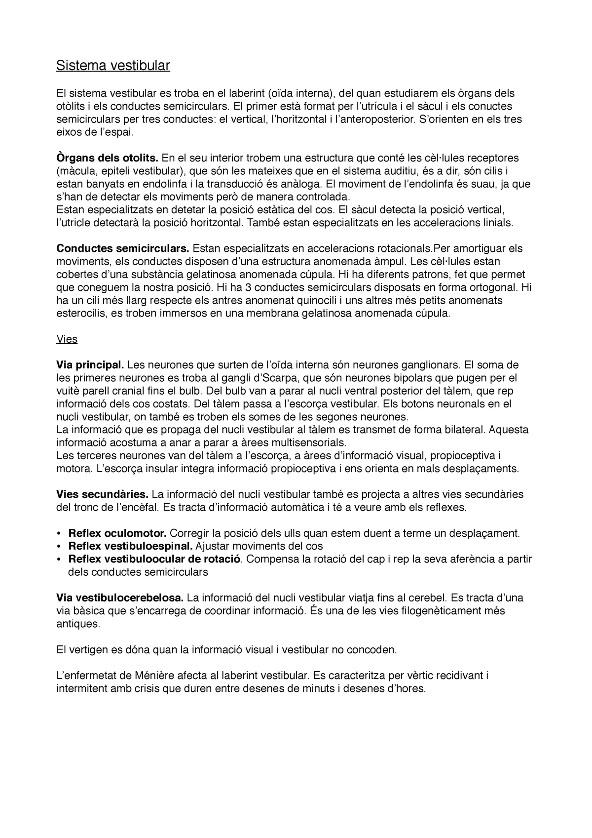 2 Sistemes Sensorials Vestibular Sistema Vestibular El Sistema