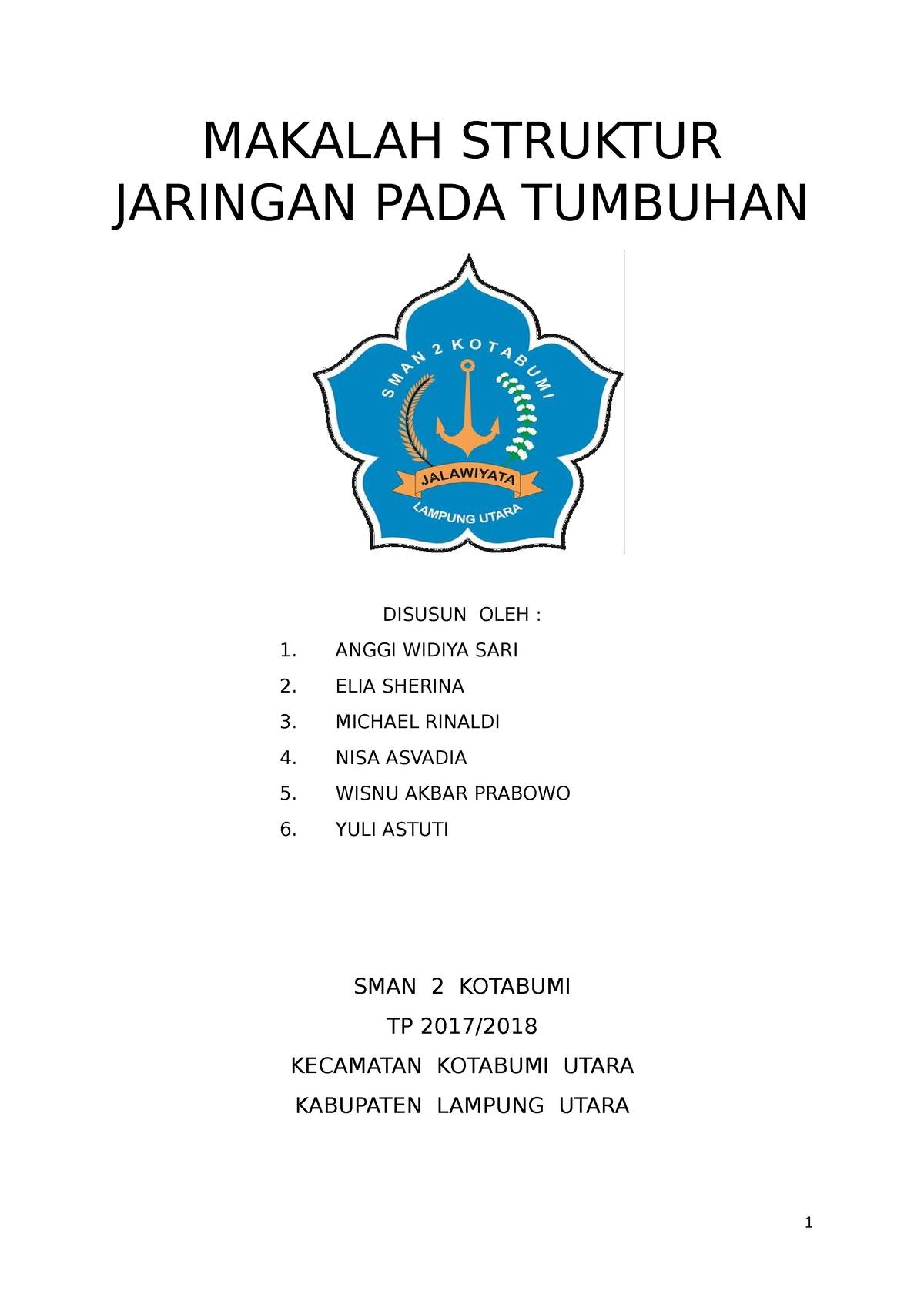 Makalah Laporan Hasil Praktikum Biologi 2 - MAKALAH STRUKTUR JARINGAN ...