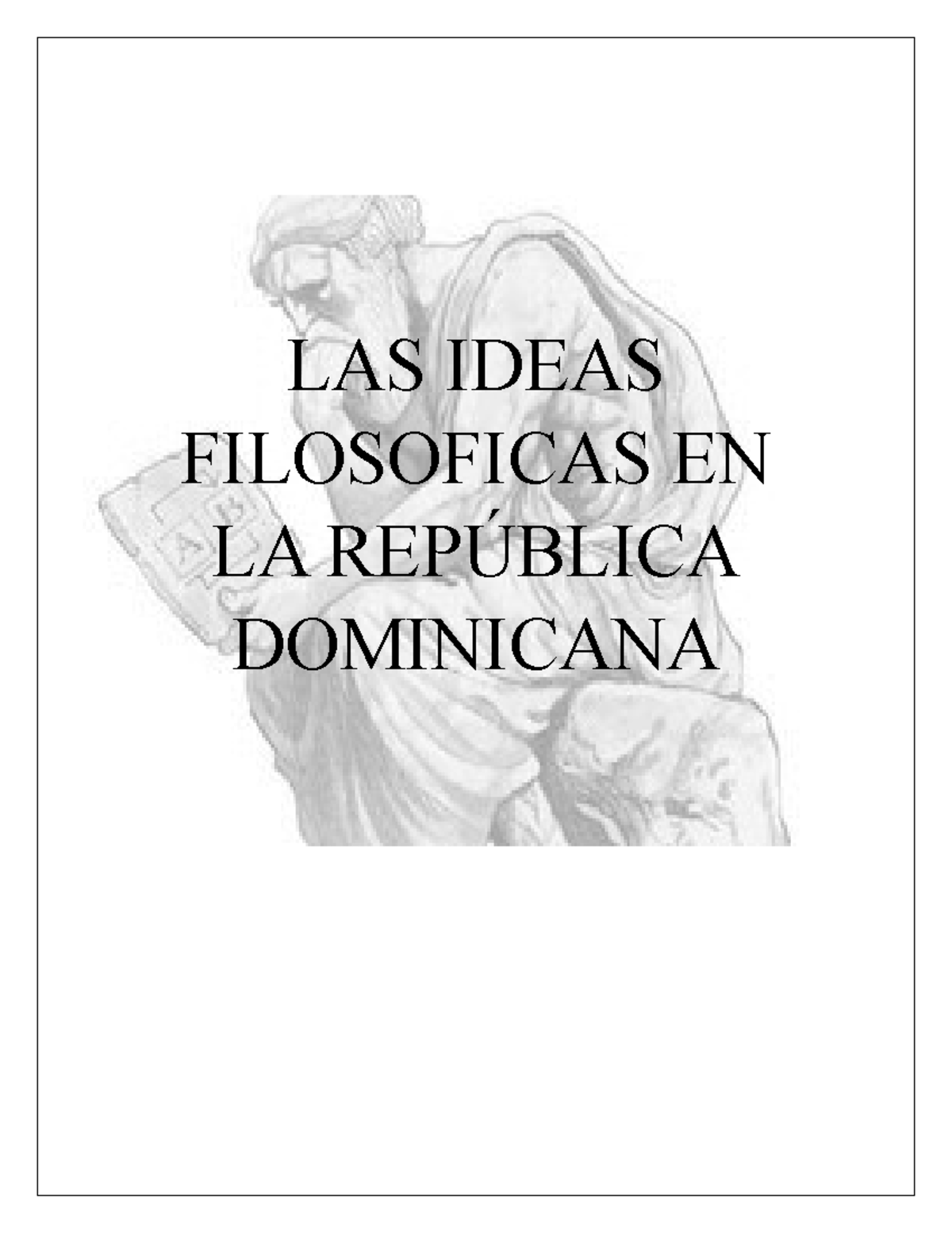 LAS Ideas Filosoficas EN LA República Dominicana - LAS IDEAS ...