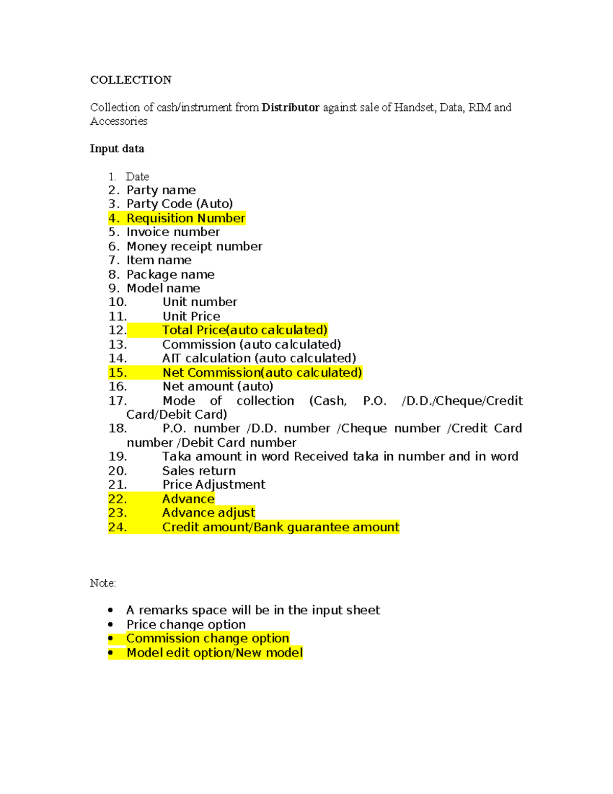 Automation - COLLECTION Collection of cash/instrument from Distributor ...