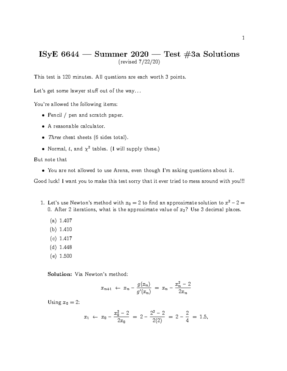 T3 2020su solns a MT1 ISyE 6644 — Summer 2020 — Test 3a Solutions