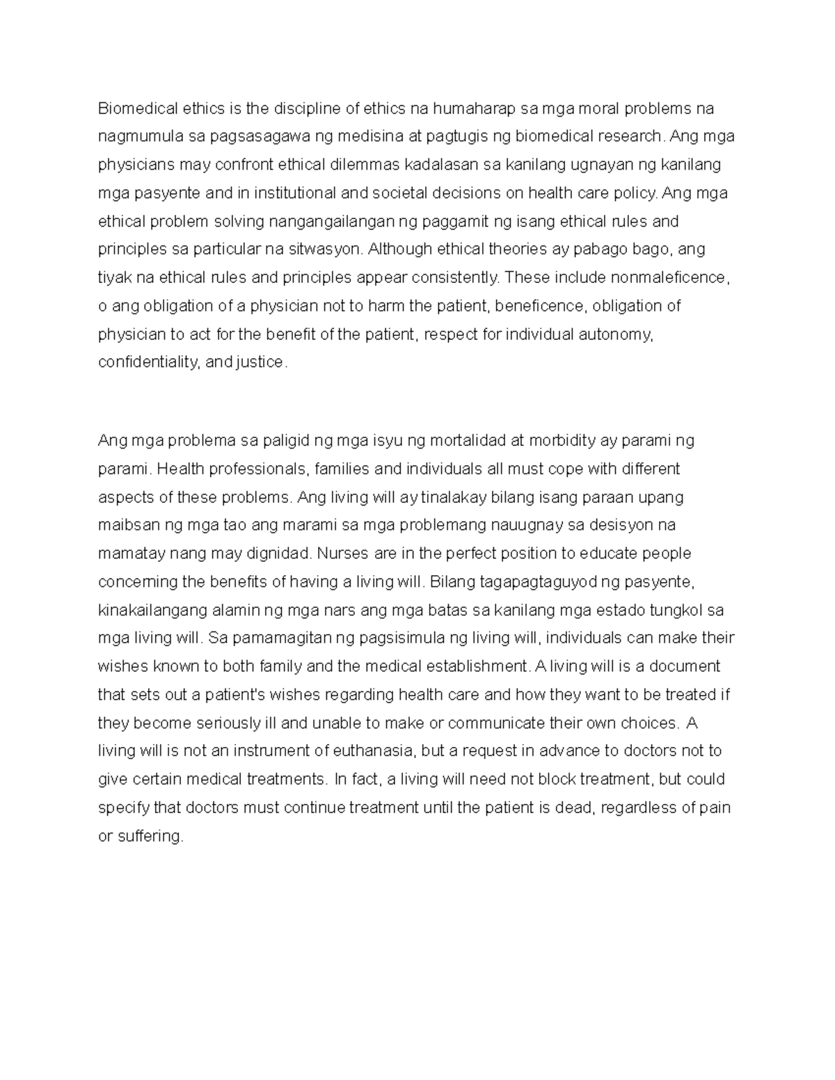 Biomedical Ethics Ang mga physicians may confront ethical dilemmas