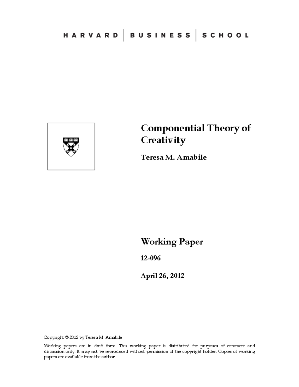 Componential Theory Of Creativity Copyright 2012 By Teresa M 