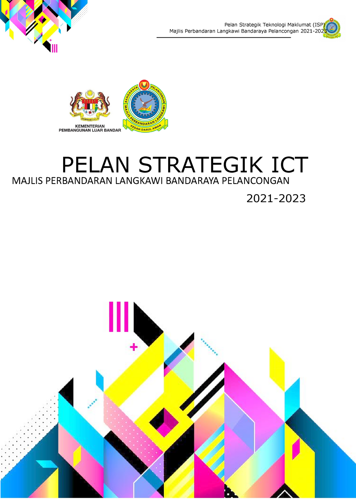Pelan Strategik ICT KEDA 2018 2020 1 - Majlis Perbandaran Langkawi 