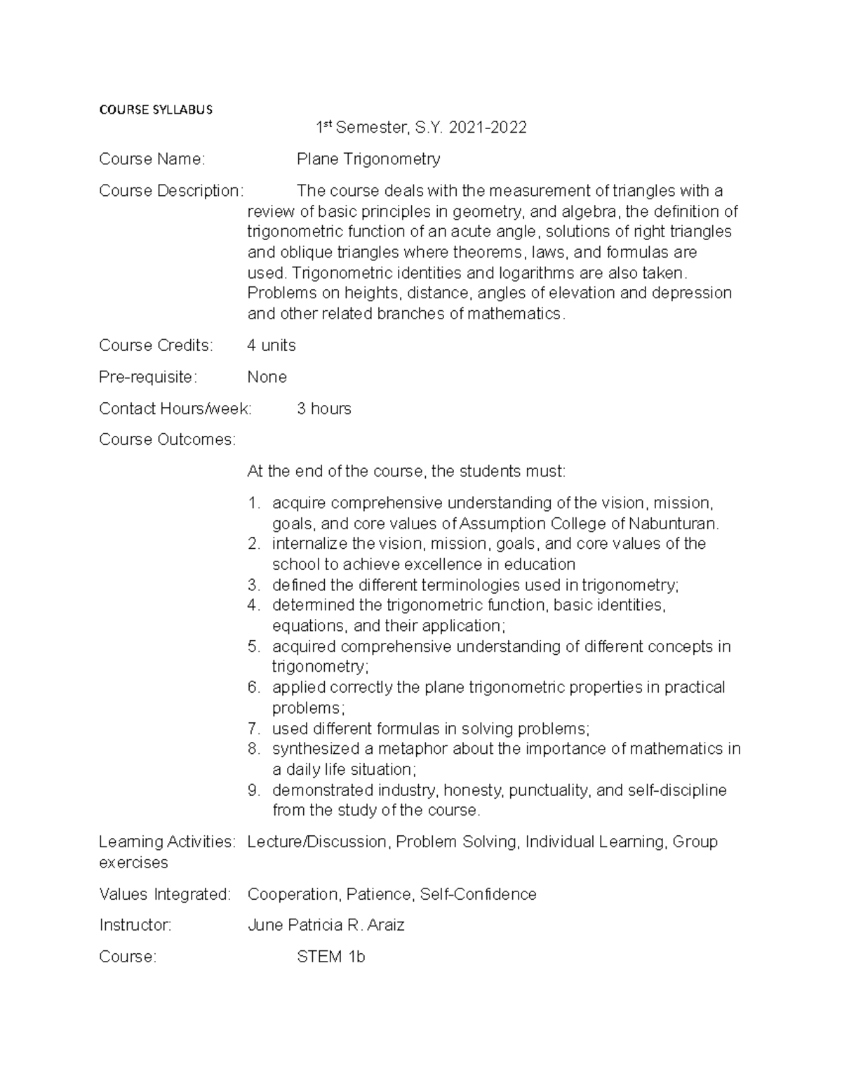 Plane TRigonometry Syllabus COURSE SYLLABUS 1 st Semester, S. 2021