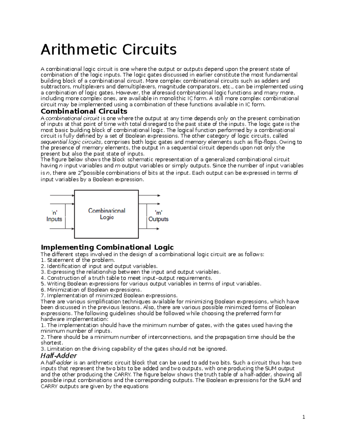 4Arithmetic Circuits The logic gates discussed in earlier constitute