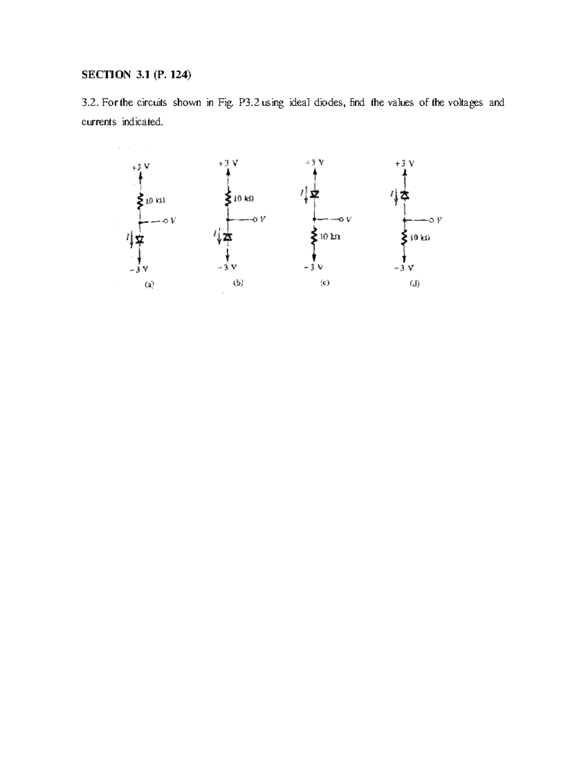 Transistor Circuit Exercises - SECTION 3 (P. 124) 3. For the circuits ...