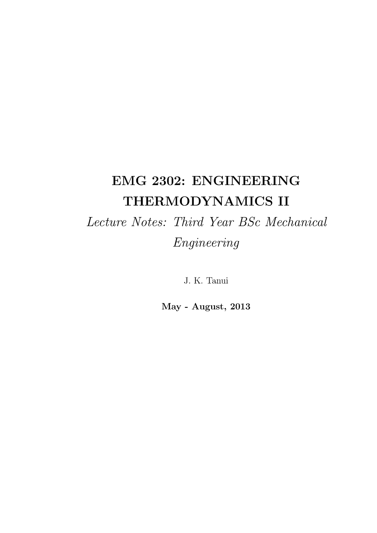 Lecture Notes EMG 2302 - EMG 2302: ENGINEERING THERMODYNAMICS II ...