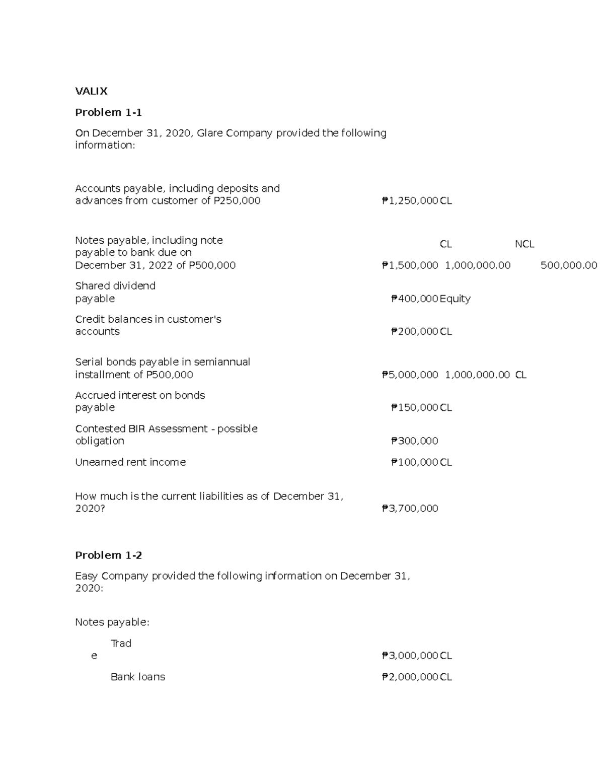 Valix - VALIX Problem 1- On December 31, 2020, Glare Company Provided ...