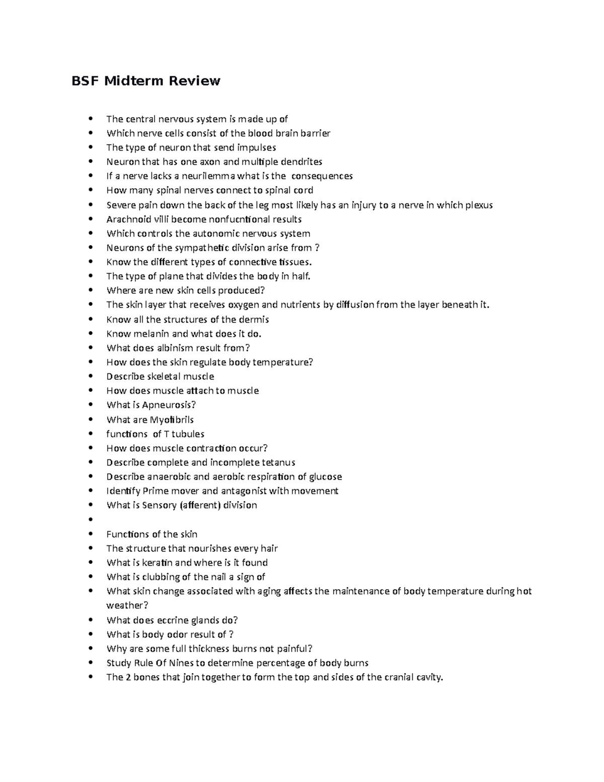 Bsf+Midterm+review+2021 - BSF Midterm Review The central nervous system ...