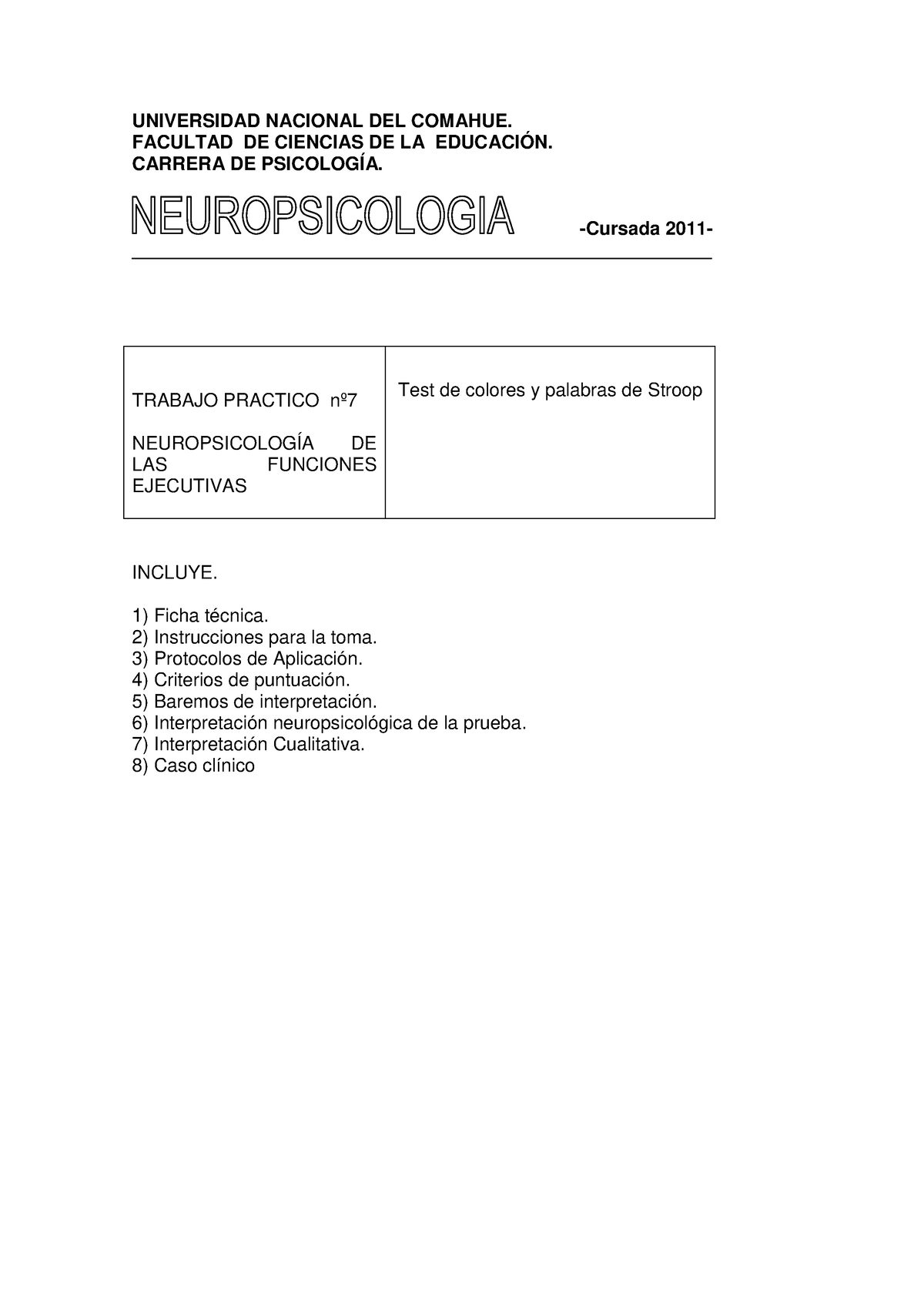 Test De Stroop Completo Baremos Universidad Nacional Del Comahue Facultad De Ciencias De La 4356