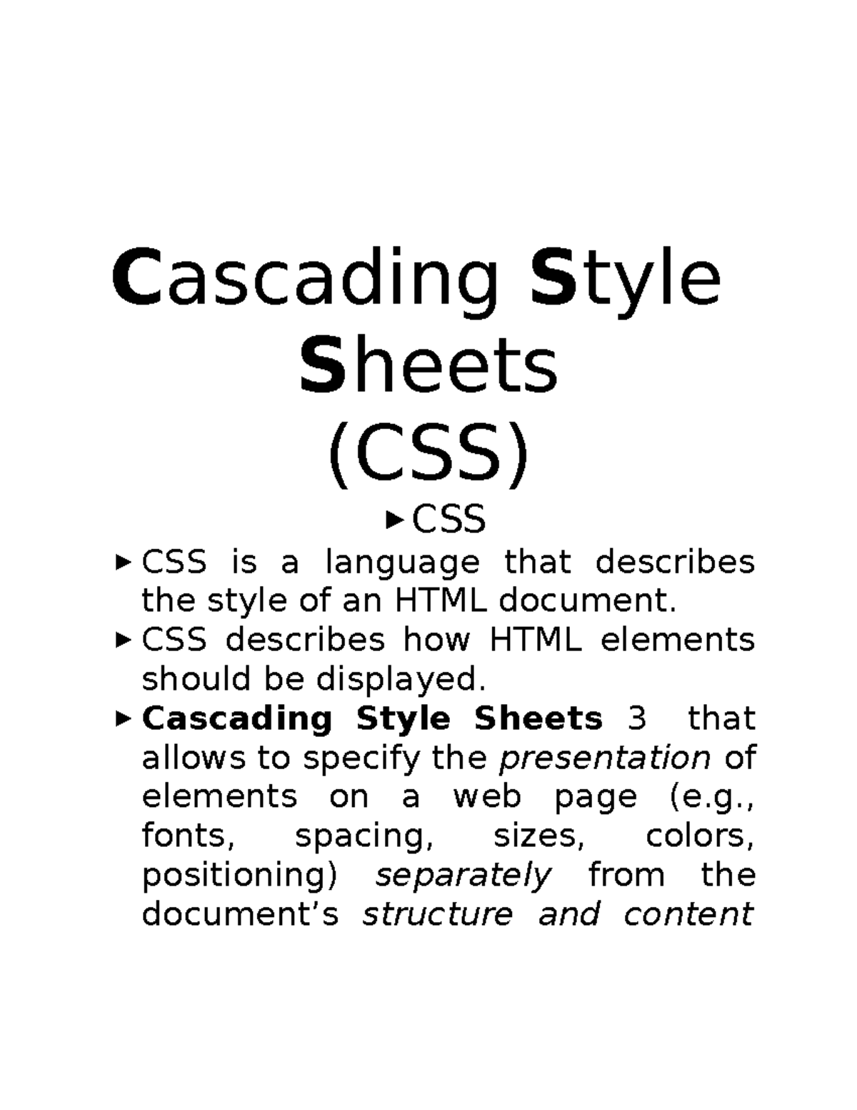 Module 2 - Cascading Style Sheets (CSS) CSS ####### CSS is a language ...