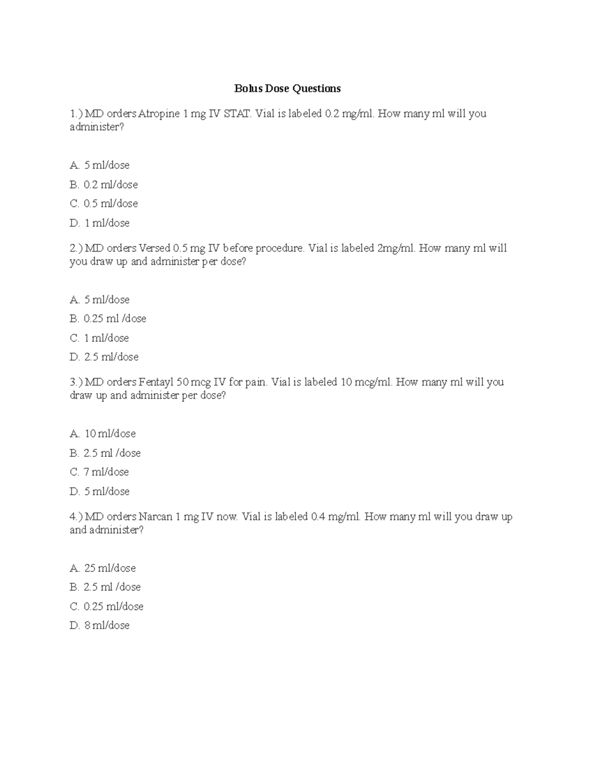 bolus-dose-questions-md-orders-atropine-1-mg-iv-stat-vial-is
