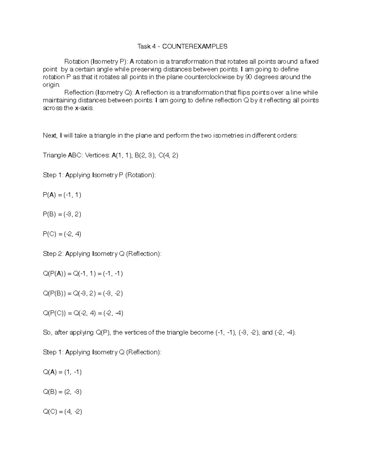 Task 4 Counterexamples Task 4 COUNTEREXAMPLES Rotation (Isometry