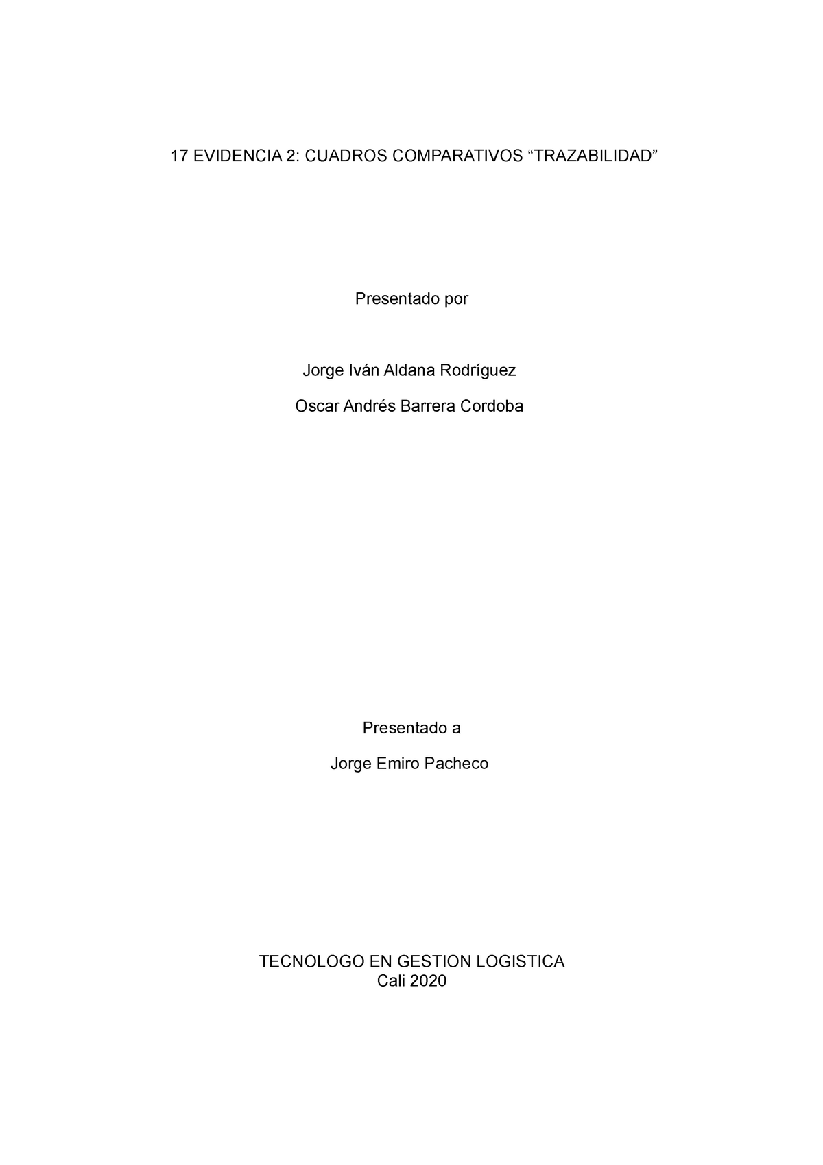 17-Evidencia-2-Cuadros-Comparativos-Trazabilidad Jorge Ooscar - 17 ...