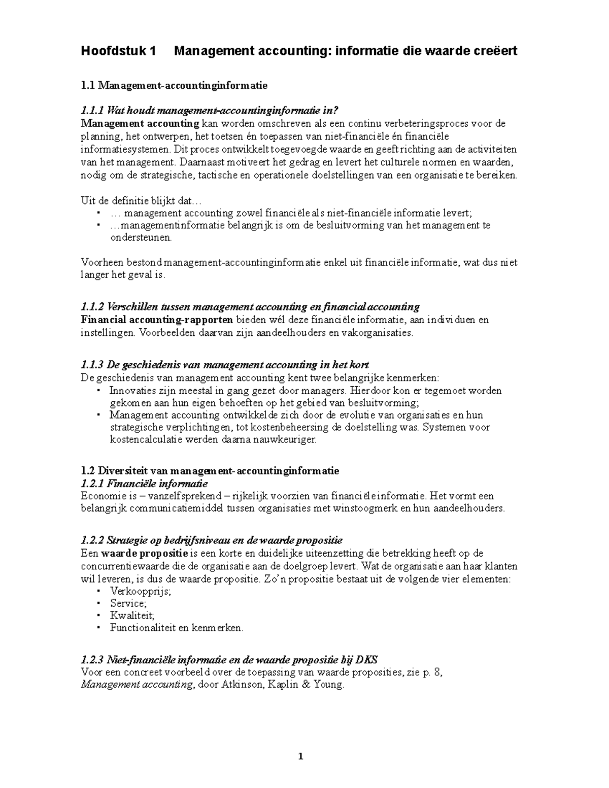 Samenvatting Boek Management Accounting H1-6 - Hoofdstuk 1 Management ...