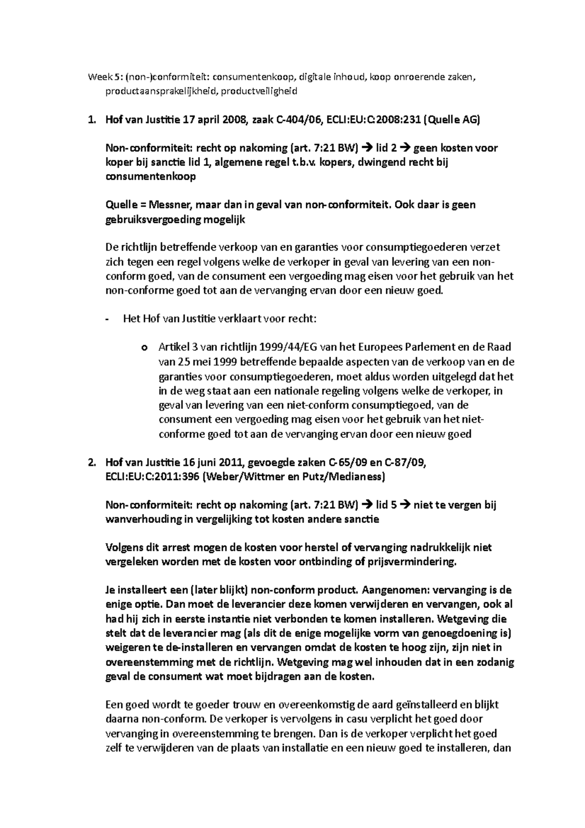 Samenvatting Arresten Week 5 - Consumentenrecht - UvA - Studeersnel