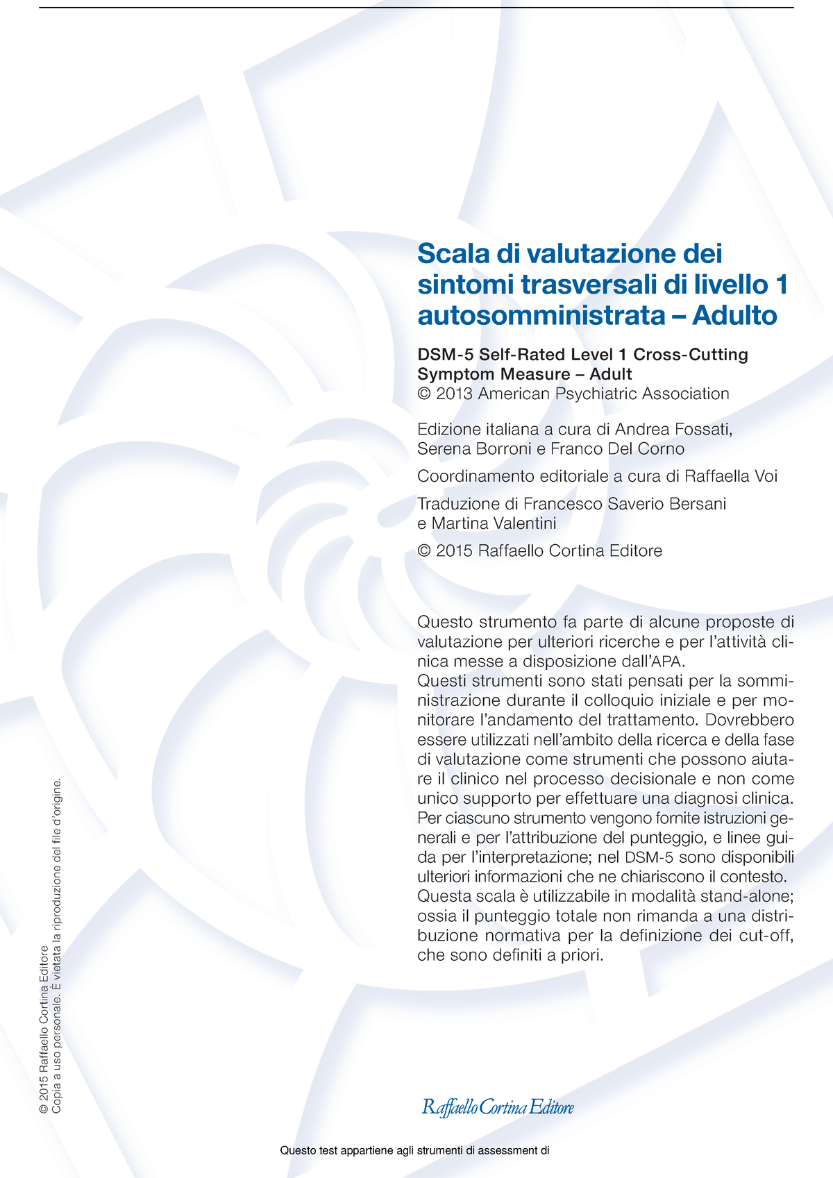 Dsm 5 schemi disturbi eta adulta scaletta caso test - SCHIZOFRENIA E ALTRI  DISTURBI 2 o di cui - Studocu