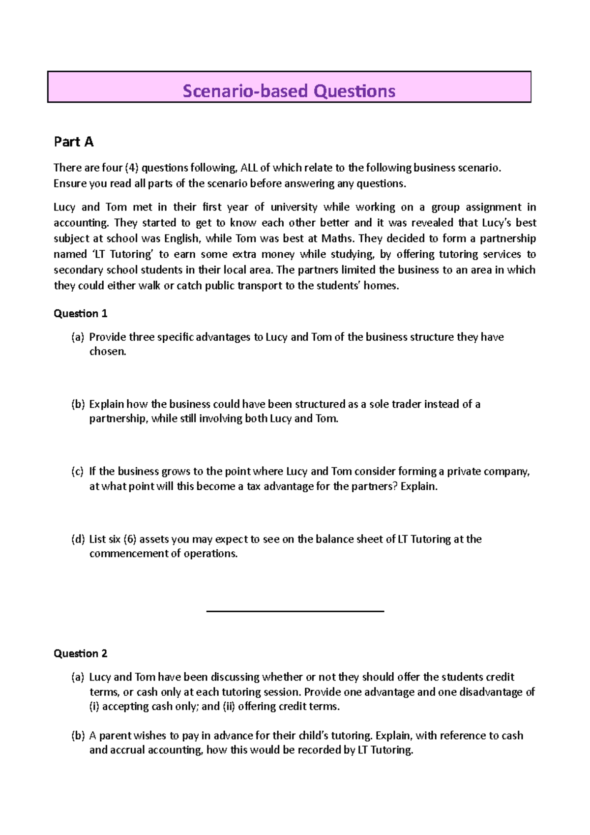 Scenario Based Questions - Scenario-based Questions Part A There are ...
