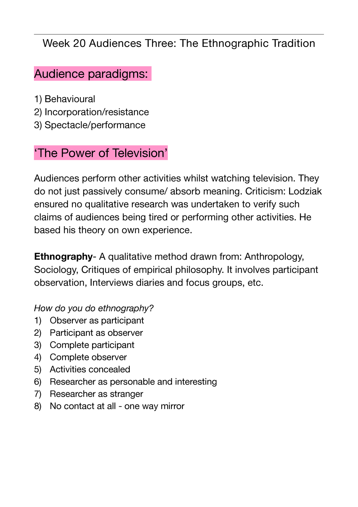 Week 20 Lecture Notes - Ethnography - Week 20 Audiences Three: The ...