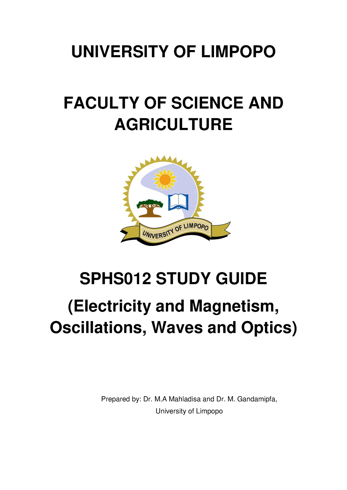 [SPHS 012 Study Guide] - NOTES - UNIVERSITY OF LIMPOPO FACULTY OF ...